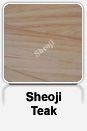 Sheoji Teak